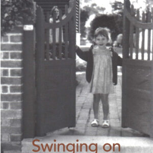 Swinging on the Garden Gate, First Edition